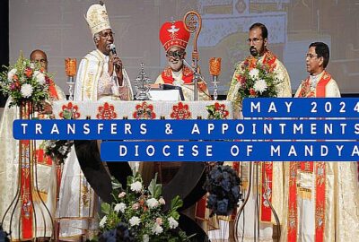 Transfers and Appointments – Diocese of Mandya – May 2024